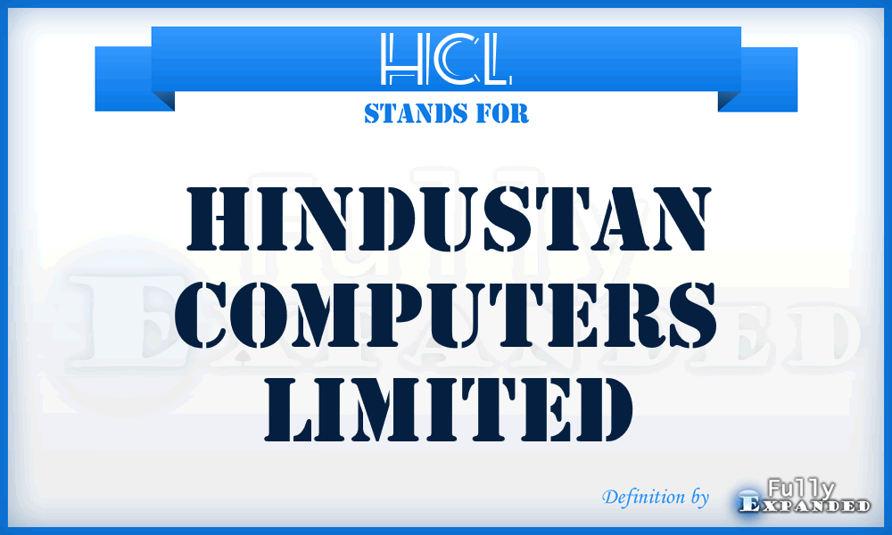 HCL - Hindustan Computers Limited