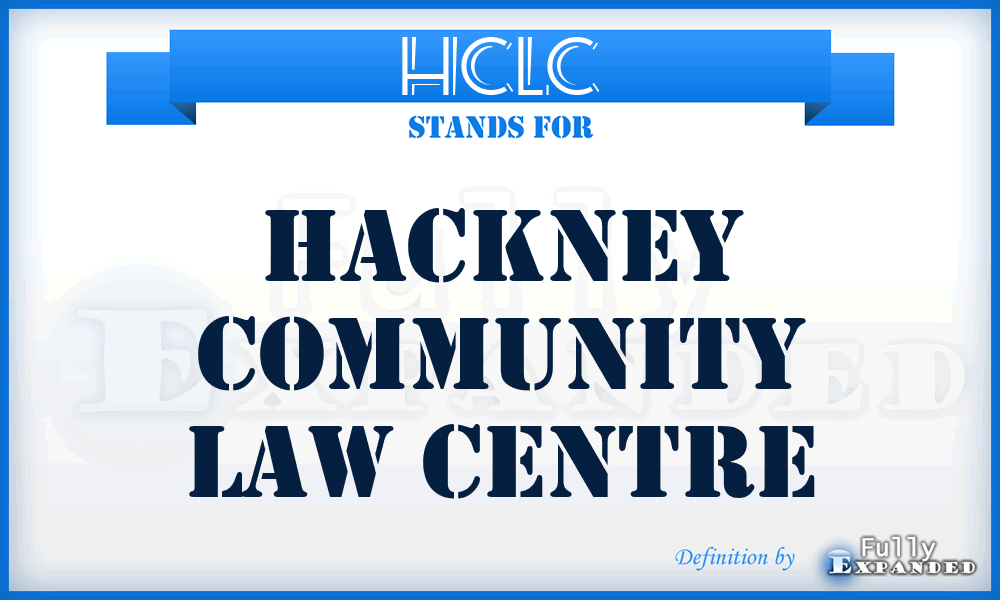 HCLC - Hackney Community Law Centre