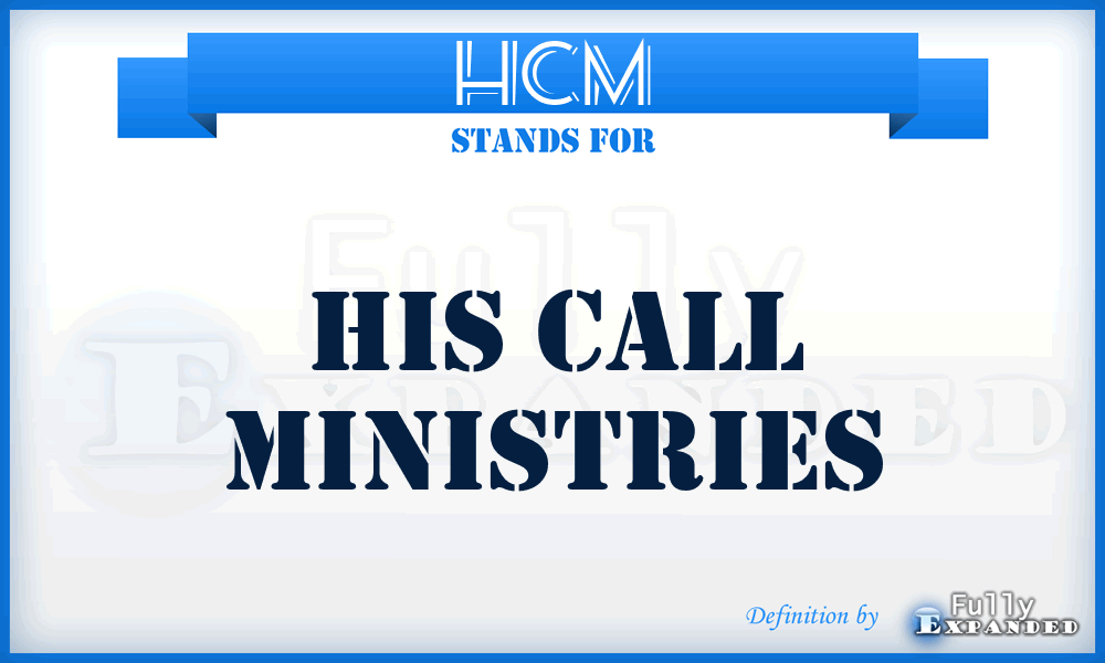 HCM - His Call Ministries