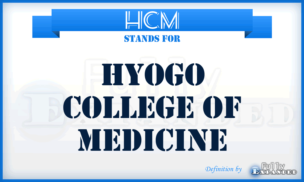 HCM - Hyogo College of Medicine