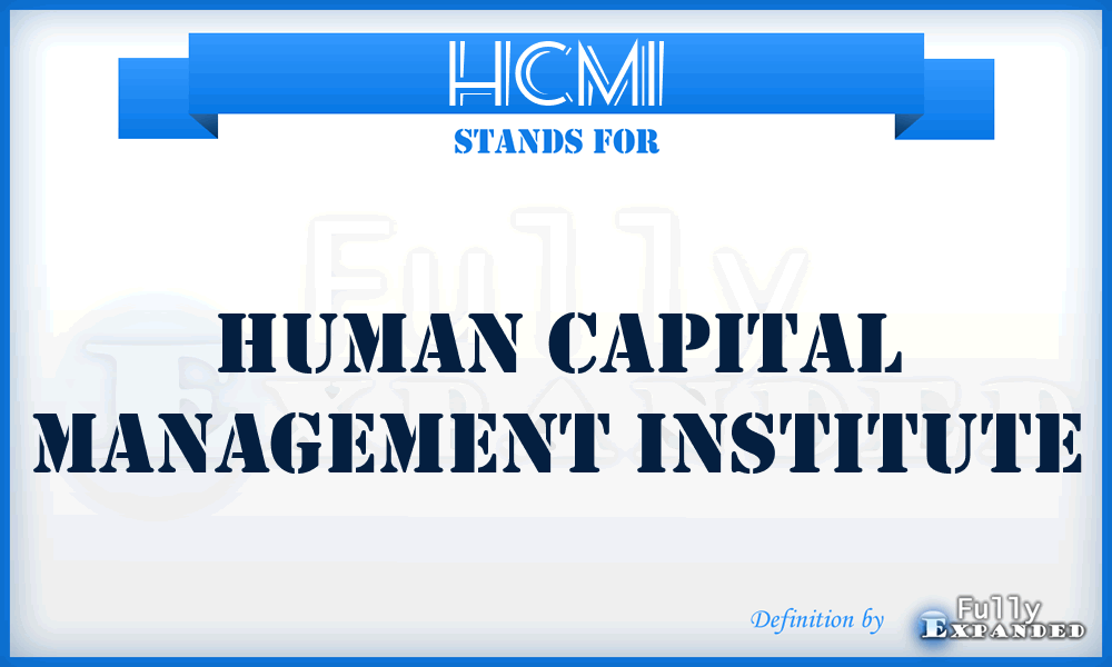 HCMI - Human Capital Management Institute