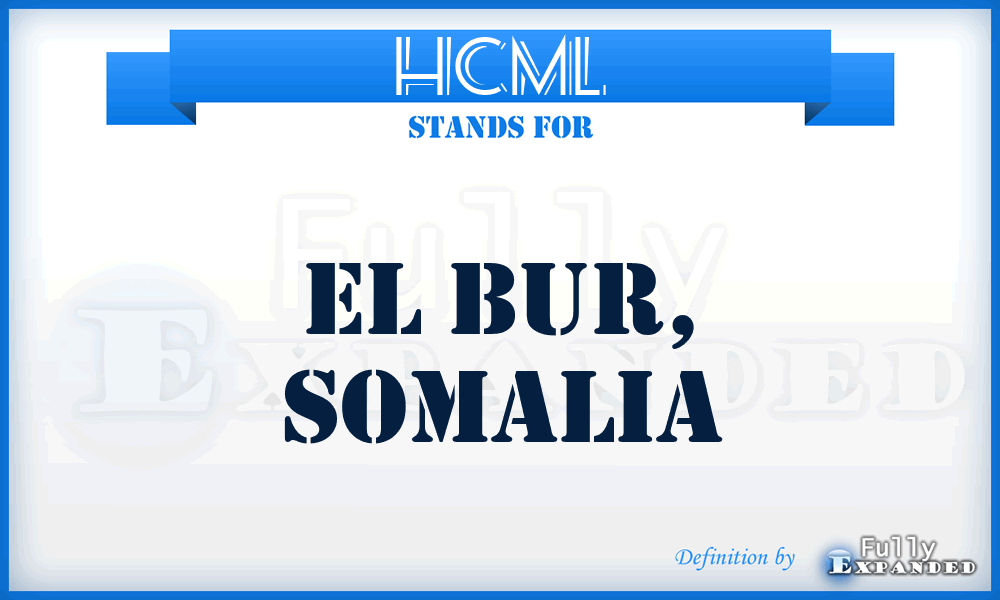 HCML - El Bur, Somalia