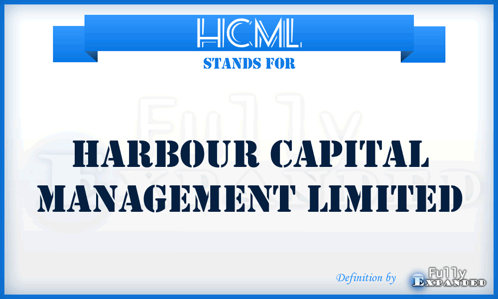 HCML - Harbour Capital Management Limited