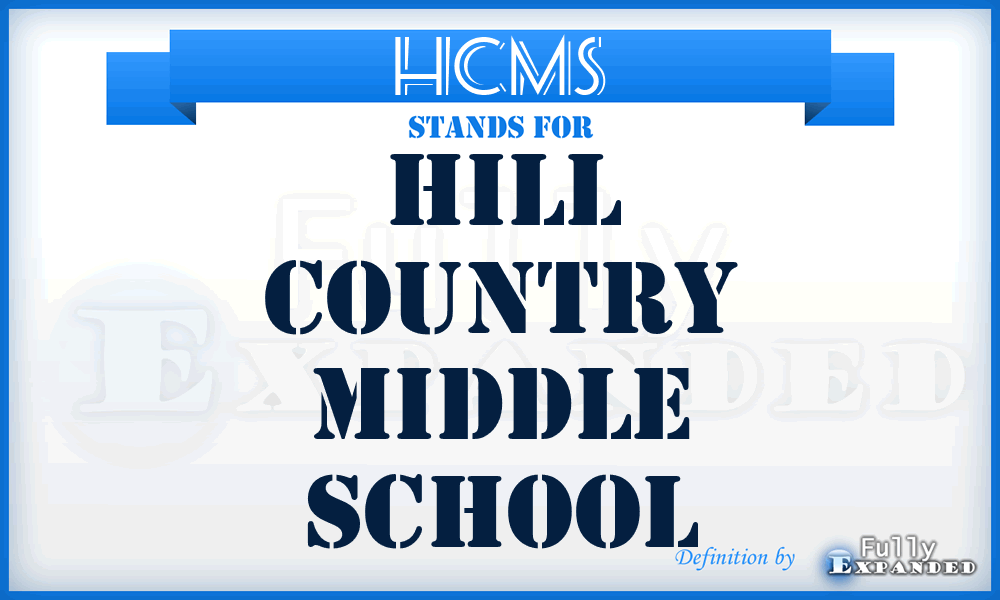 HCMS - Hill Country Middle School