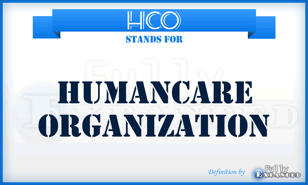 HCO - HumanCare Organization