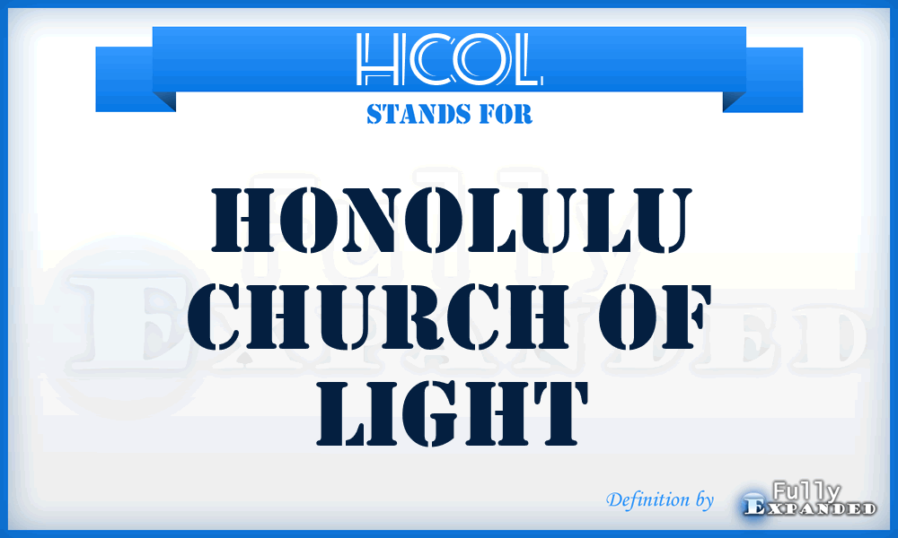 HCOL - Honolulu Church of Light