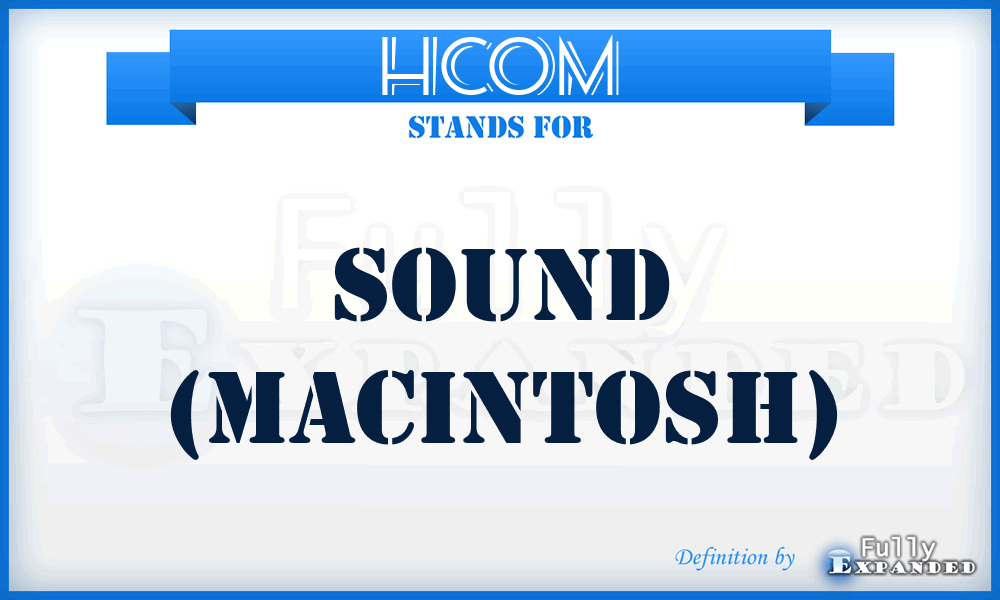 HCOM - Sound (Macintosh)