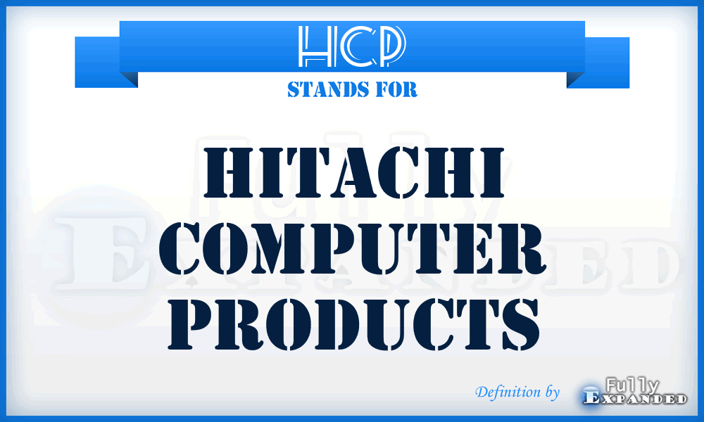 HCP - Hitachi Computer Products