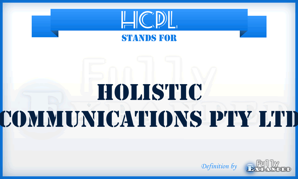 HCPL - Holistic Communications Pty Ltd