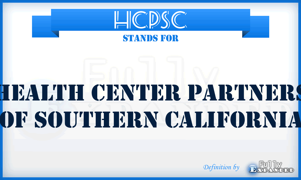 HCPSC - Health Center Partners of Southern California