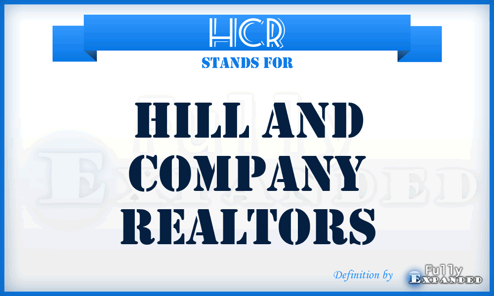 HCR - Hill and Company Realtors