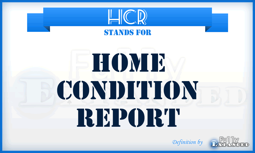 HCR - Home Condition Report