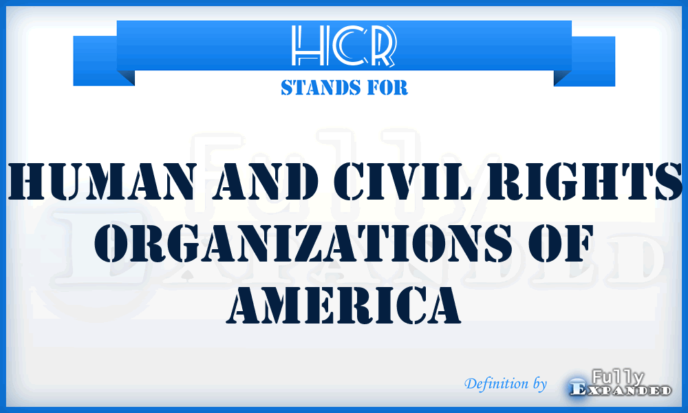 HCR - Human and Civil Rights Organizations of America