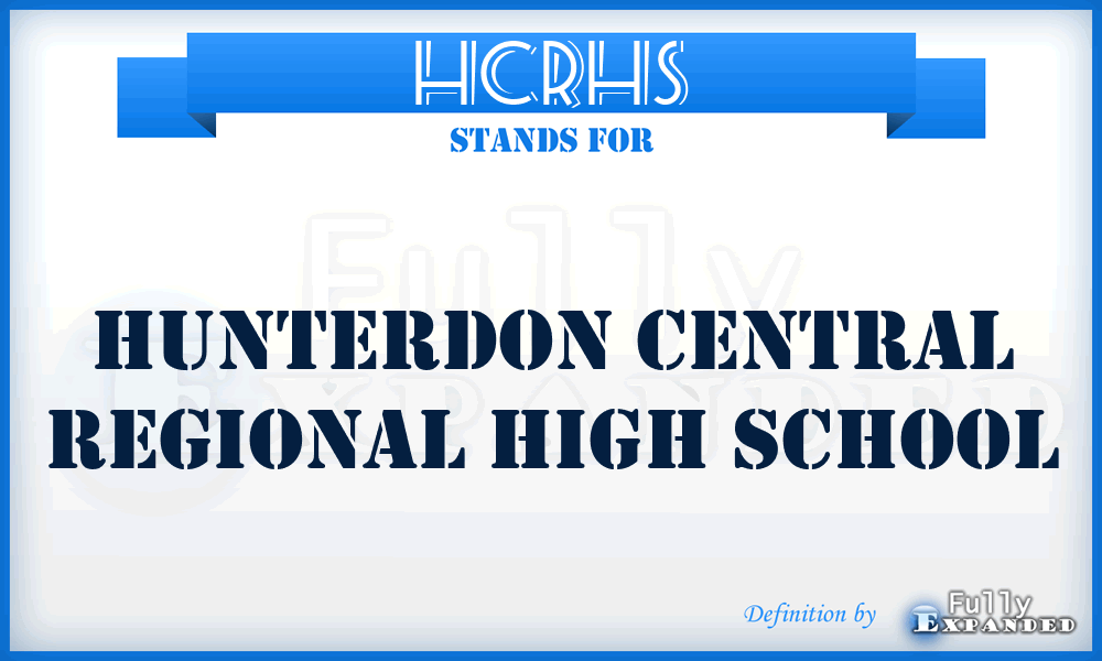 HCRHS - Hunterdon Central Regional High School