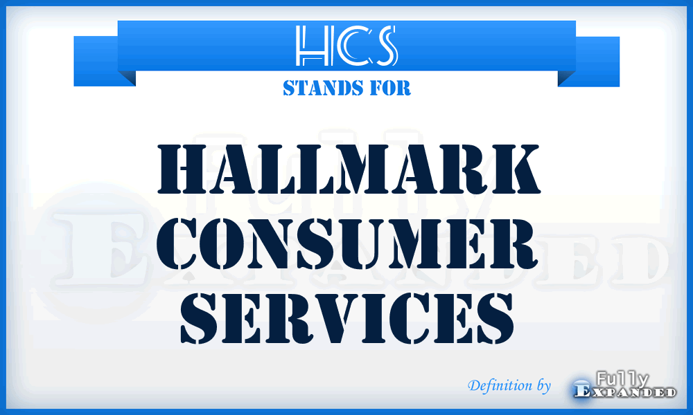 HCS - Hallmark Consumer Services