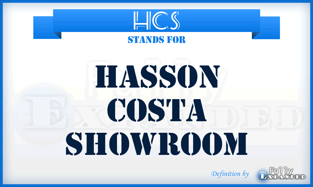 HCS - Hasson Costa Showroom