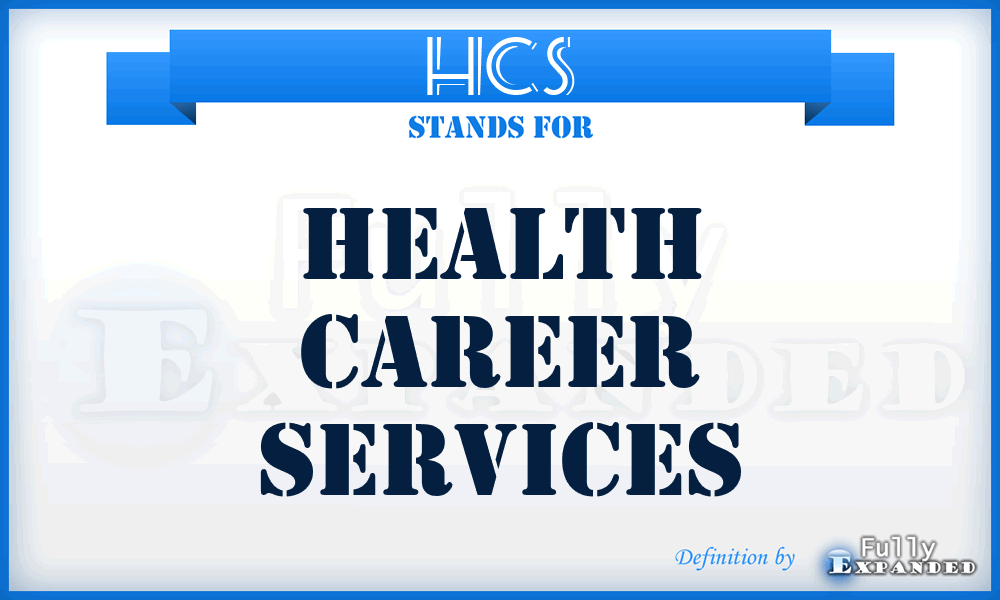 HCS - Health Career Services