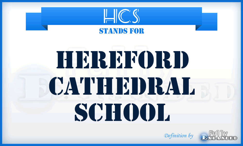 HCS - Hereford Cathedral School