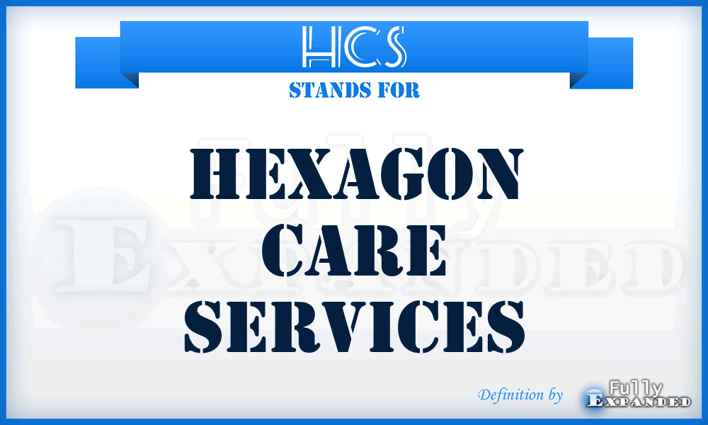 HCS - Hexagon Care Services