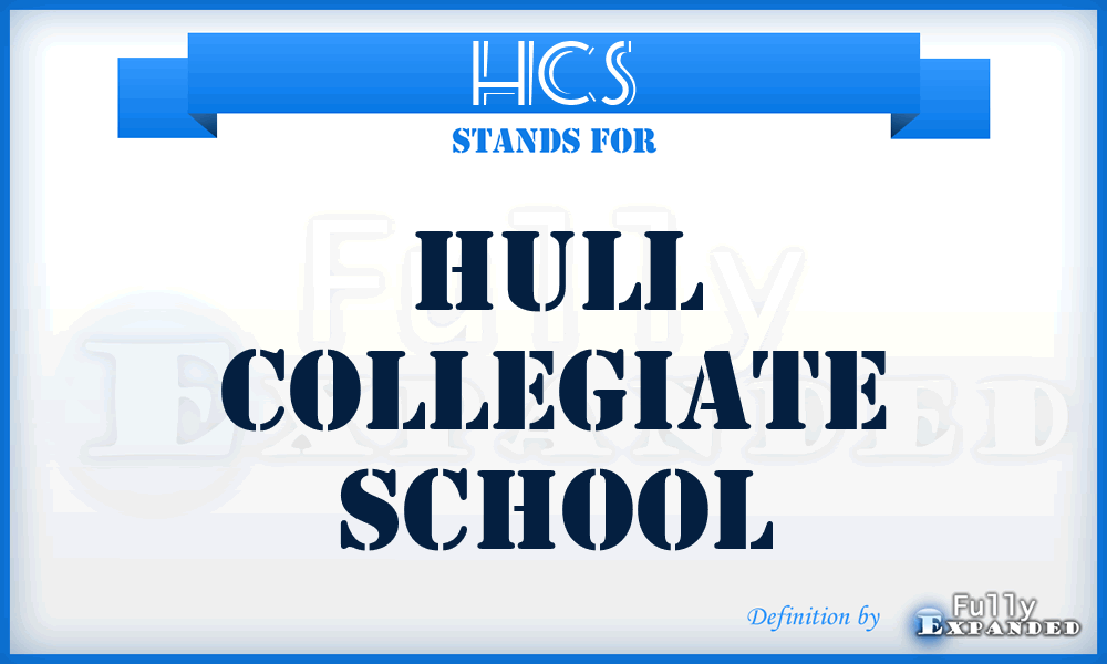 HCS - Hull Collegiate School