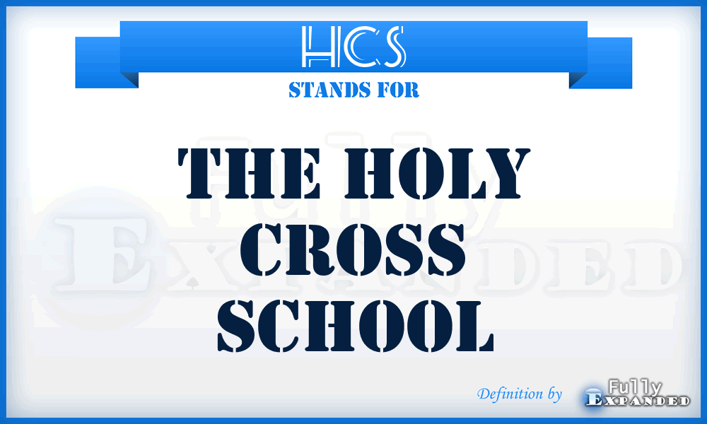 HCS - The Holy Cross School