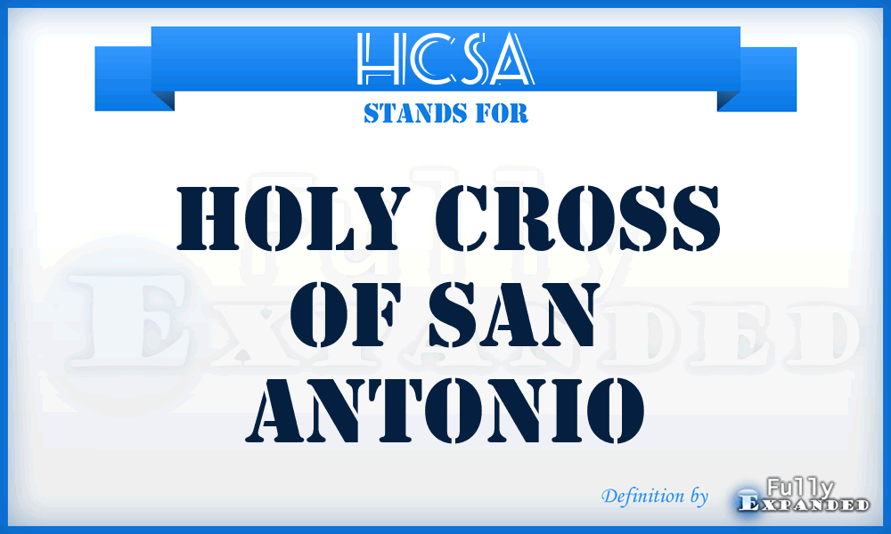 HCSA - Holy Cross of San Antonio