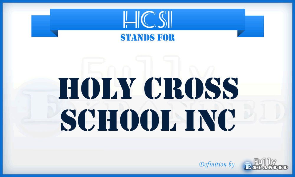 HCSI - Holy Cross School Inc