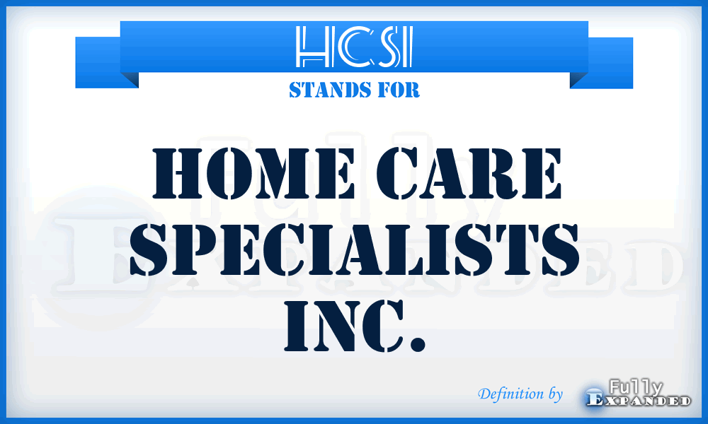 HCSI - Home Care Specialists Inc.