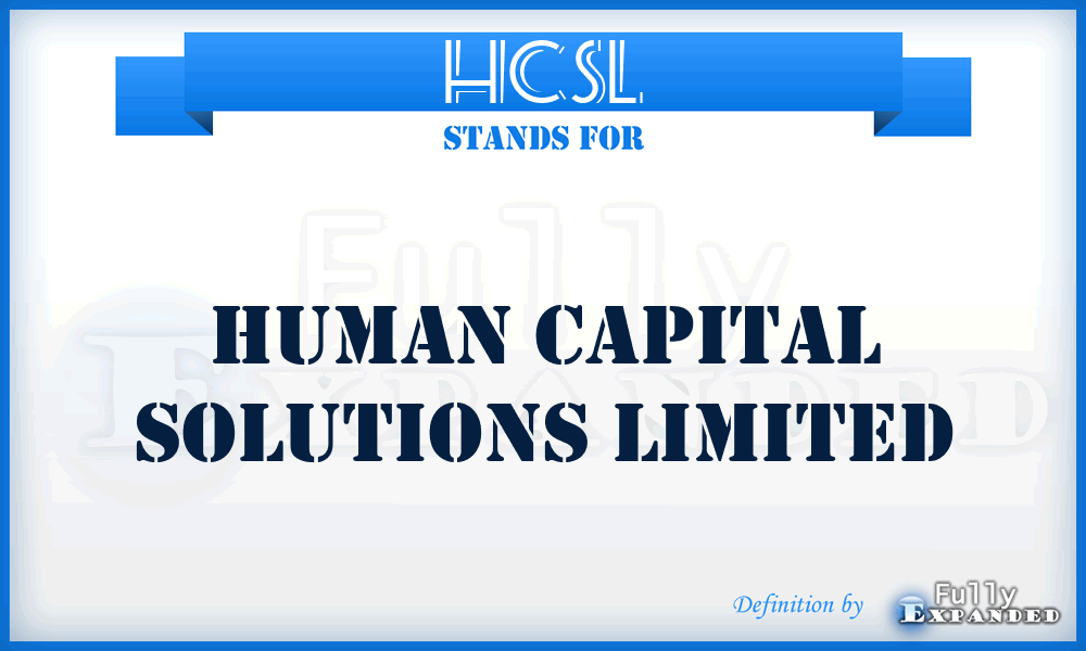 HCSL - Human Capital Solutions Limited
