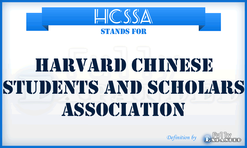 HCSSA - Harvard Chinese Students And Scholars Association