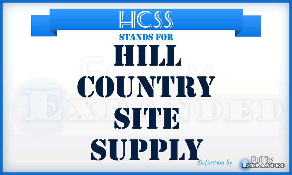 HCSS - Hill Country Site Supply