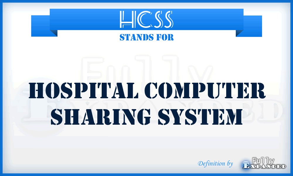 HCSS - hospital computer sharing system
