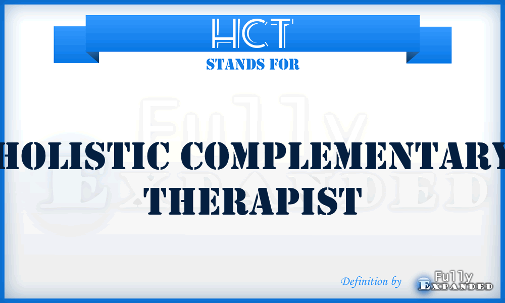 HCT - Holistic Complementary Therapist