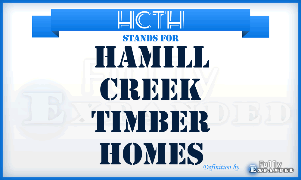 HCTH - Hamill Creek Timber Homes