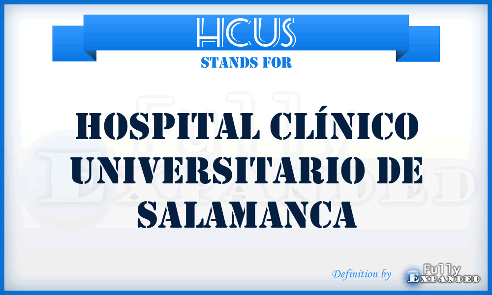 HCUS - Hospital Clínico Universitario de Salamanca
