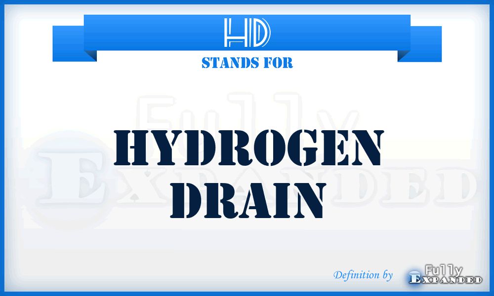 HD - Hydrogen Drain