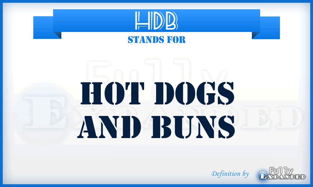 HDB - Hot Dogs and Buns