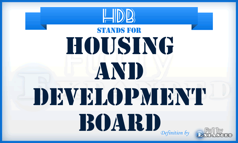 HDB - Housing And Development Board