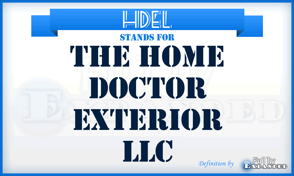 HDEL - The Home Doctor Exterior LLC