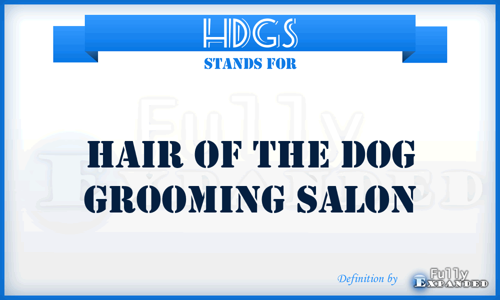 HDGS - Hair of the Dog Grooming Salon