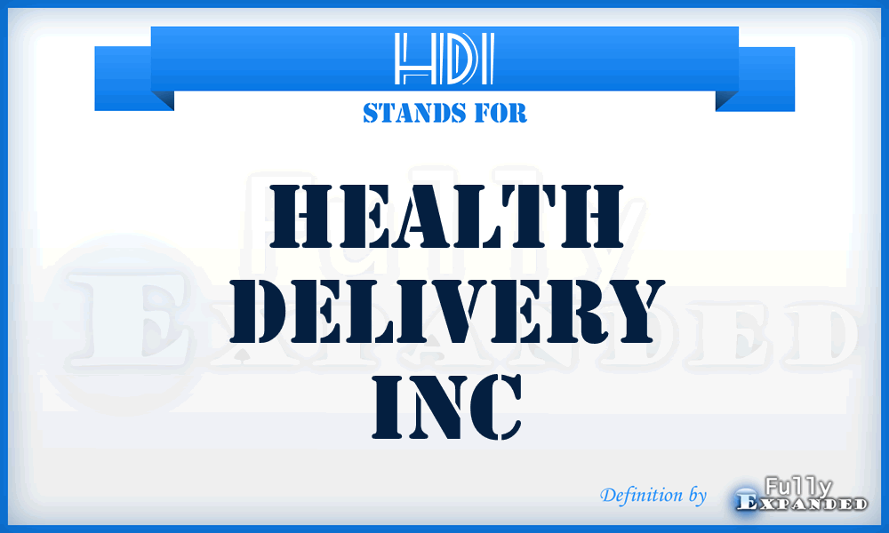 HDI - Health Delivery Inc