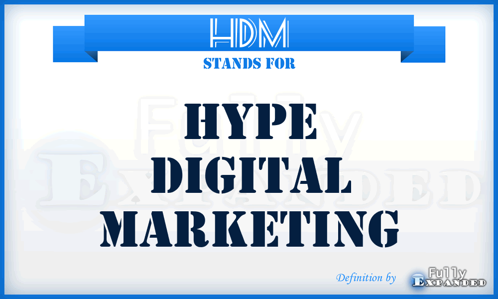 HDM - Hype Digital Marketing