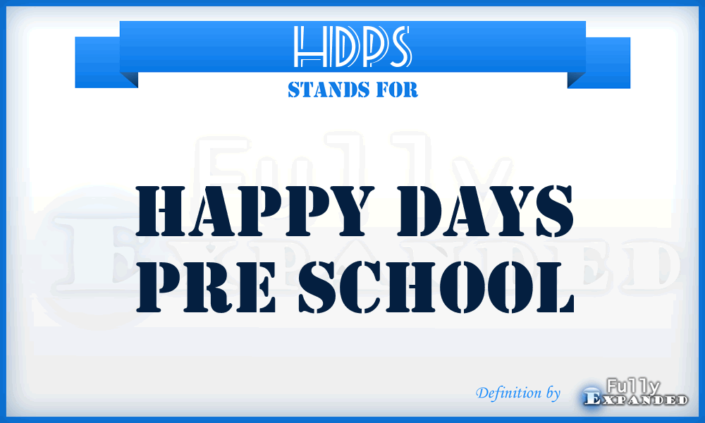 HDPS - Happy Days Pre School