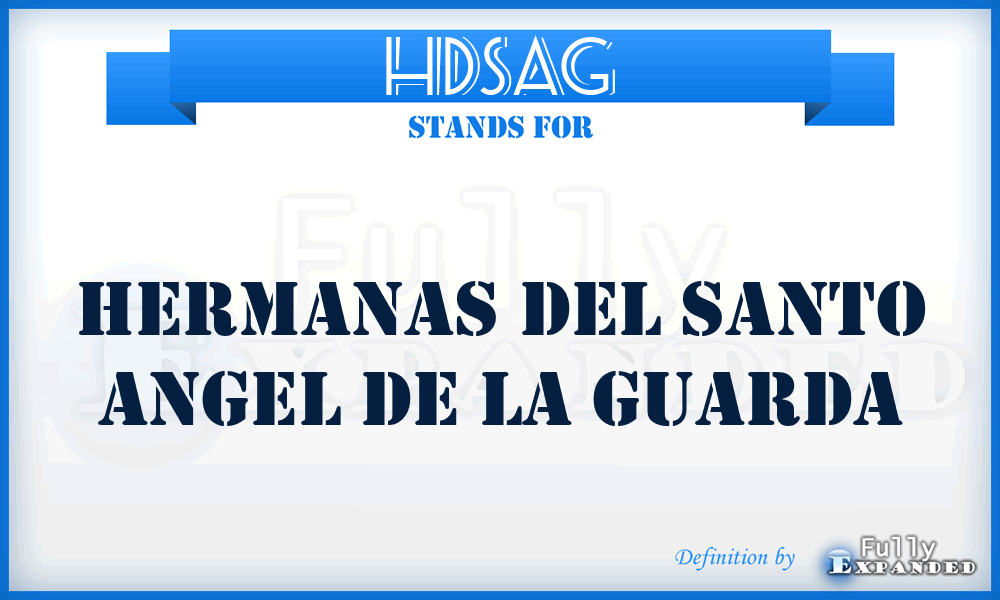 HDSAG - Hermanas Del Santo Angel de la Guarda