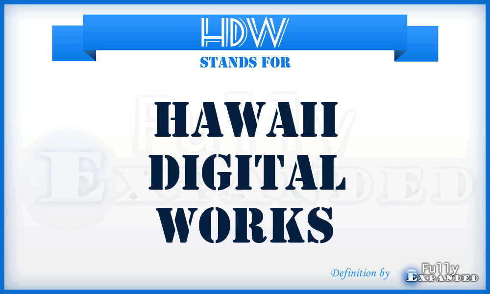 HDW - Hawaii Digital Works