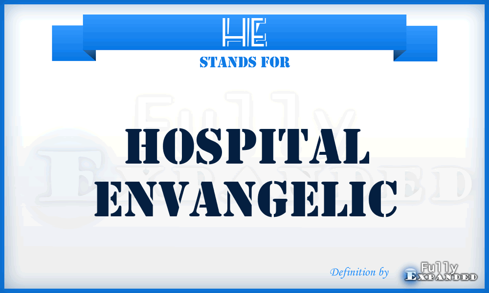 HE - Hospital Envangelic