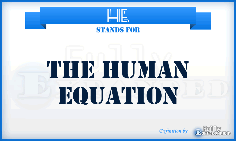 HE - The Human Equation