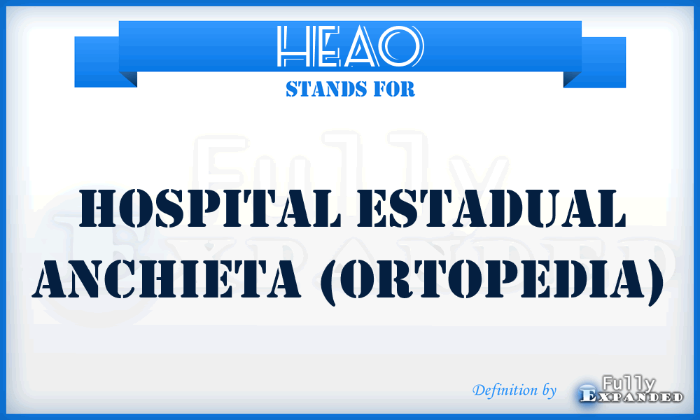 HEAO - Hospital Estadual Anchieta (Ortopedia)