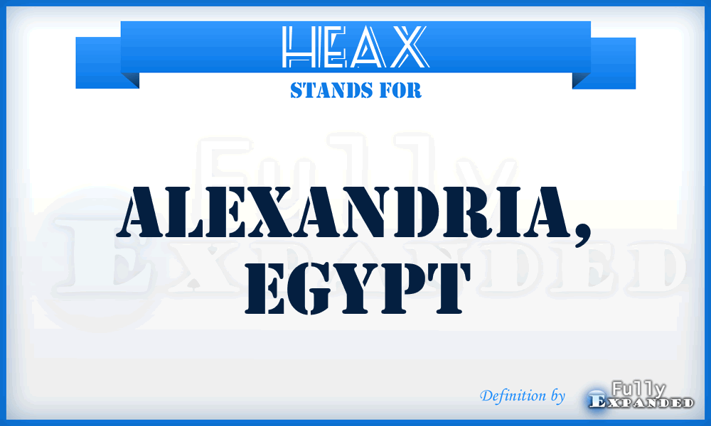 HEAX - Alexandria, Egypt