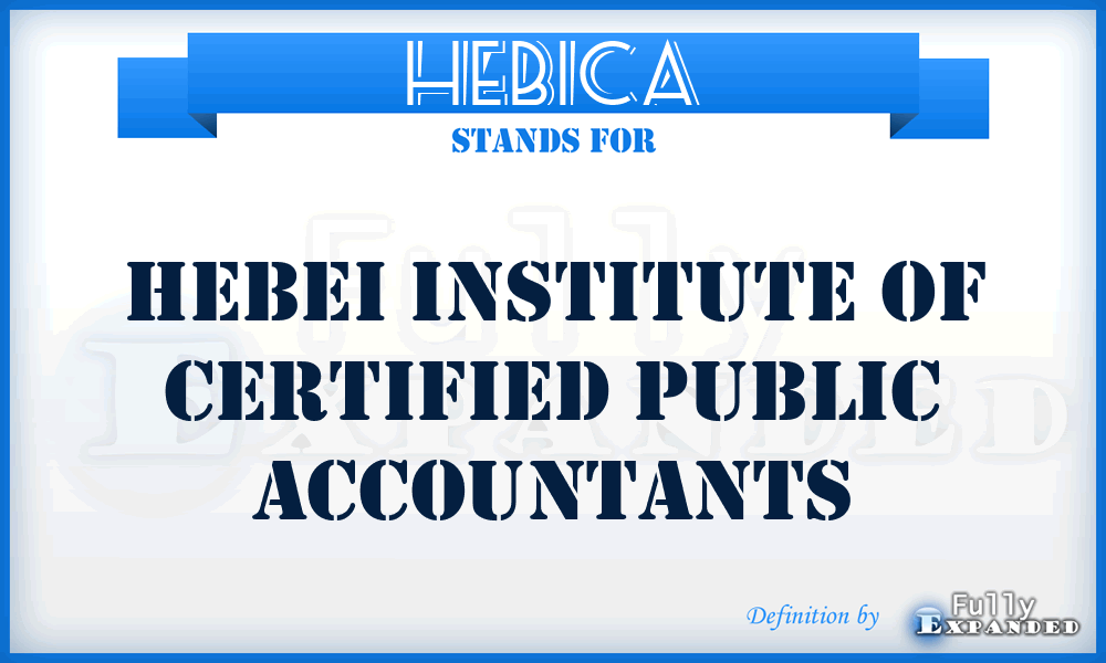 HEBICA - HeBei Institute of Certified Public Accountants